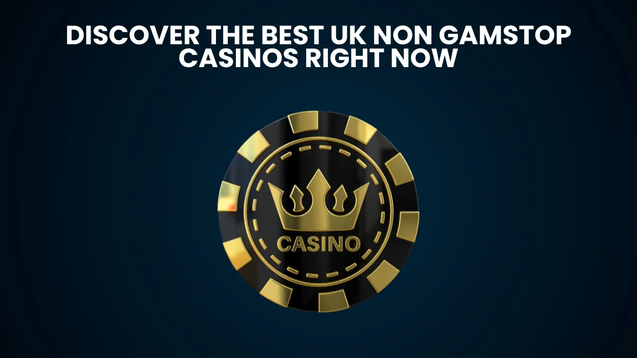 Discover the Best UK Non Gamstop Casinos Right Now